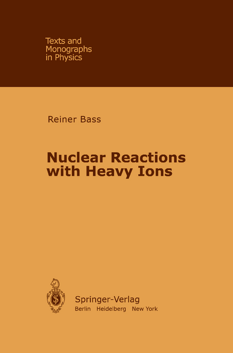 Nuclear Reactions with Heavy Ions - R. Bass