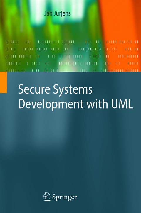Secure Systems Development with UML - Jan J&uuml;rjens