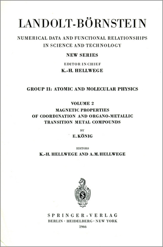 Magnetic Properties of Coordination and Organometallic Transition Metal Compounds / Magnetische Eigenschaften der Koordinations- und metallorganischen Verbindungen der Übergangselemente