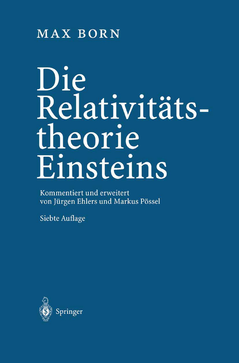 Die Relativit&auml;tstheorie Einsteins - Max Born
