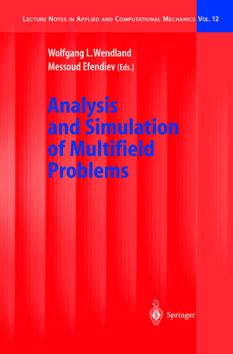 Analysis and Simulation of Multifield Problems - 