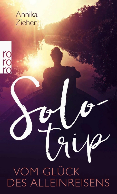 Solotrip - Annika Ziehen