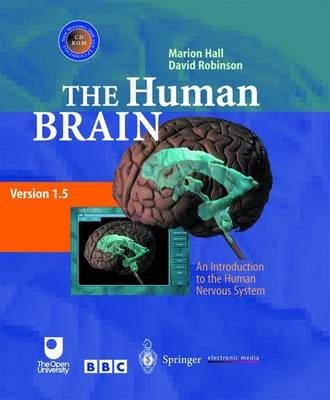 The Human Brain - Marion Hall, David Robinson