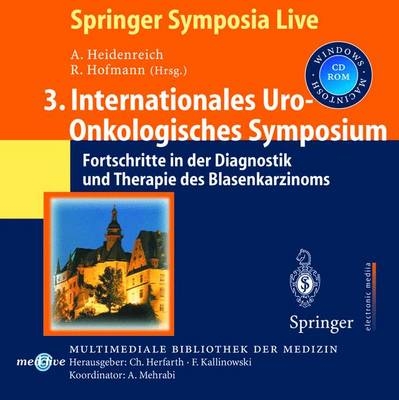 3. Internationales Uro-Onkologisches Symposium - 