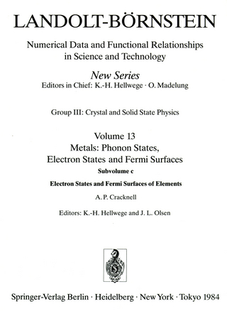 Electron States and Fermi Surfaces of Elements / Elektronenzustände und Fermiflächen von Elementen
