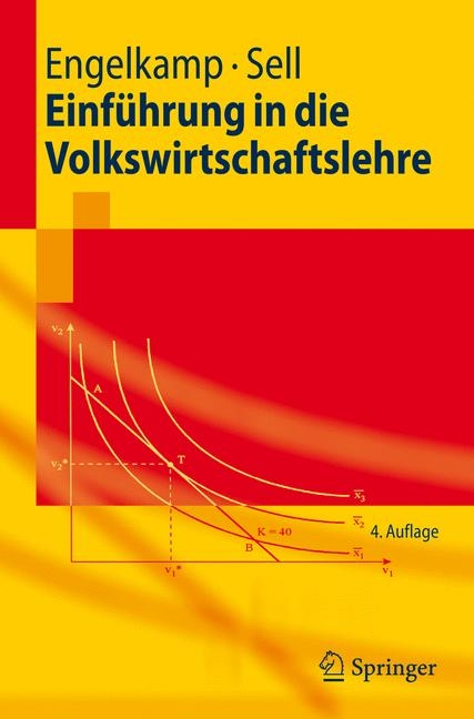 Einf&uuml;hrung in die Volkswirtschaftslehre - Paul Engelkamp, Friedrich L. Sell