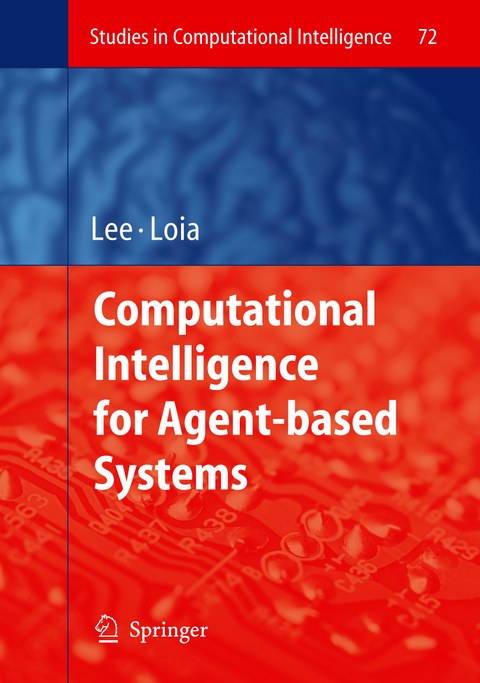 Computational Intelligence for Agent-based Systems - 