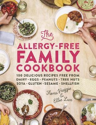 The Allergy-Free Family Cookbook - Fiona Heggie, Ellie Lux