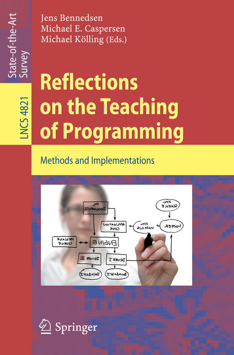 Reflections on the Teaching of Programming - 