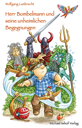 Herr Bombelmann und seine unheimlichen Begegnungen