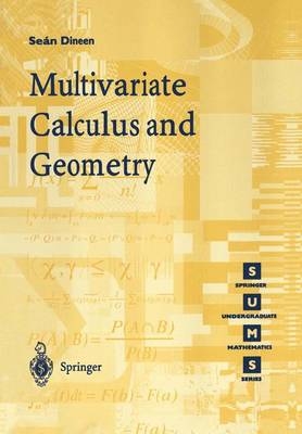 Multivariate Calculus and Geometry - Sean Dineen
