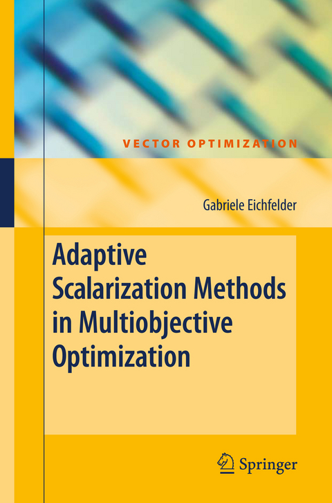 Adaptive Scalarization Methods in Multiobjective Optimization - Gabriele Eichfelder