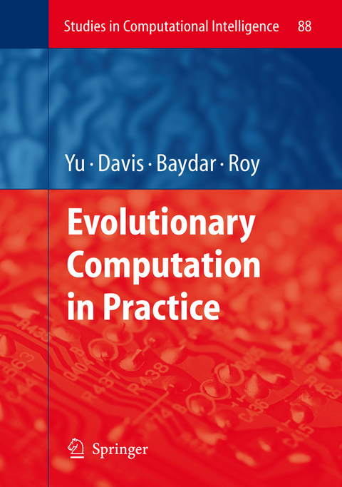 Evolutionary Computation in Practice - 