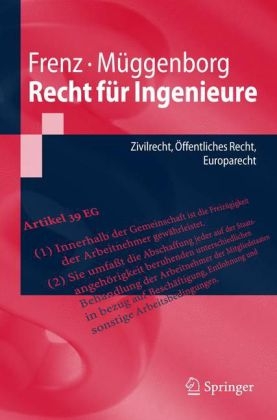 Recht f&uuml;r Ingenieure - Walter Frenz, Hans-J&uuml;rgen M&uuml;ggenborg