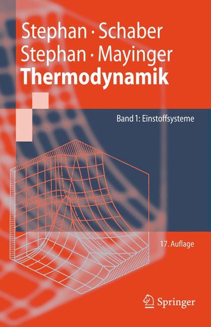 Thermodynamik - Peter Stephan, Karlheinz Schaber, Karl Stephan, Franz Mayinger