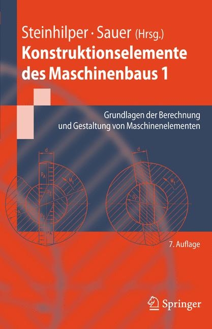 Konstruktionselemente des Maschinenbaus 1 - Jörg Feldhusen, Bernd Sauer