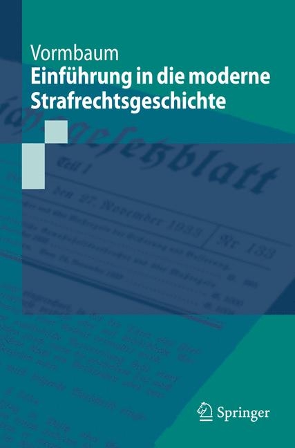 Einf&uuml;hrung in die moderne Strafrechtsgeschichte - Thomas Vormbaum