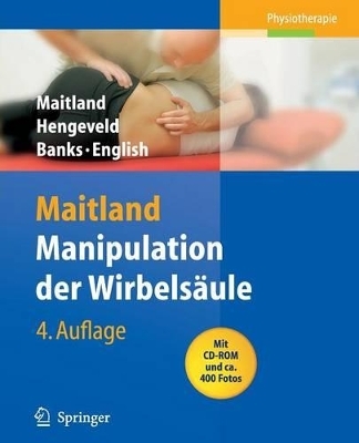 Manipulation der Wirbels&auml;ule - Geoffrey D. Maitland, Elly Hengeveld, Kevin Banks, Kay English