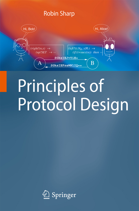 Principles of Protocol Design - Robin Sharp