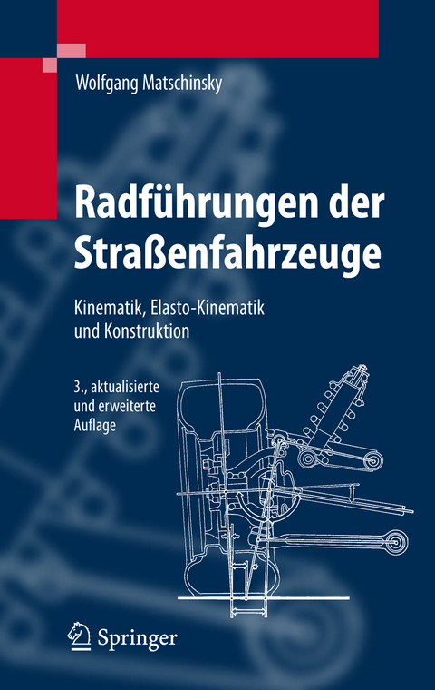 Radf&uuml;hrungen der Stra&szlig;enfahrzeuge - Wolfgang Matschinsky