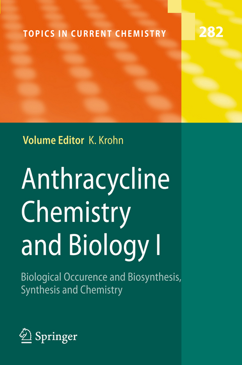 Anthracycline Chemistry and Biology I - 