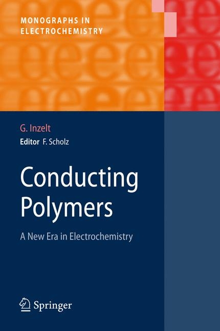 Conducting Polymers - Gy&ouml;rgy Inzelt