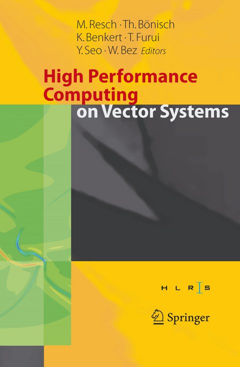 High Performance Computing on Vector Systems 2005 - 