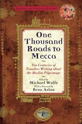 One Thousand Roads to Mecca - 