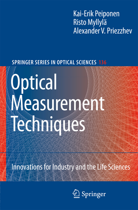 Optical Measurement Techniques - Kai-Erik Peiponen, Risto Myllyl&auml;, Alexander V. Priezzhev