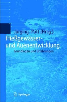 Flie&szlig;gew&auml;sser- und Auenentwicklung - 