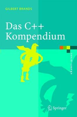 Das C++ Kompendium - Gilbert Brands