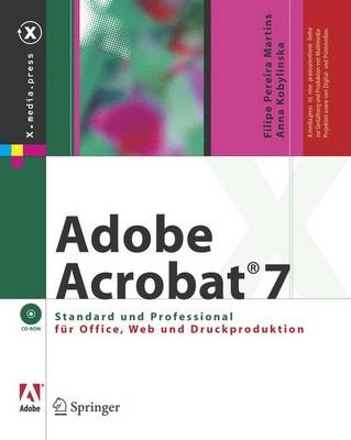 Adobe Acrobat® 7 - Filipe Pereira Martins, Anna Kobylinska