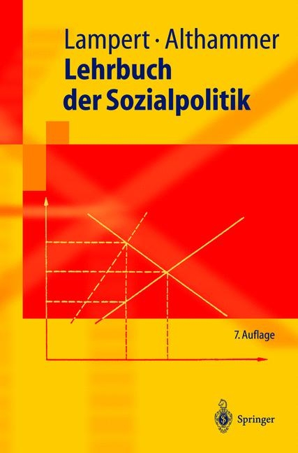 Lehrbuch der Sozialpolitik - Heinz Lampert, J&ouml;rg Althammer