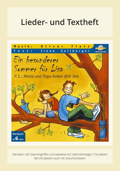 Ein besonderer Sommer f&uuml;r Lisa - P.S.: Mama und Papa haben dich lieb - Oliver Fietz, Irene Fietz