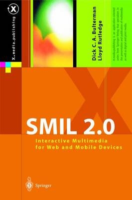 SMIL 3.0 - Dick C. Bulterman, Lloyd Rutledge