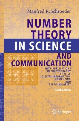 Number Theory in Science and Communication