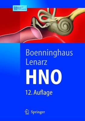 Hals-Nasen-Ohrenheilkunde - Hans G. Boenninghaus, Thomas Lenarz