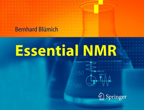 Essential NMR - Bernhard Bl&uuml;mich