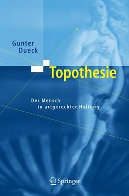Dueck's Trilogie / Topothesie - Gunter Dueck