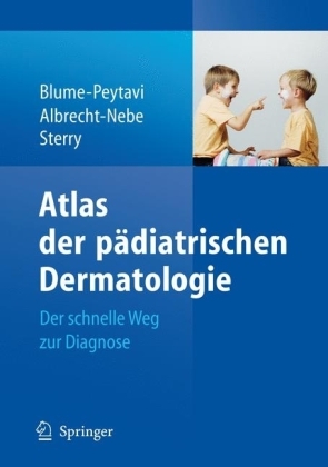 Atlas der p&auml;diatrischen Dermatologie - 