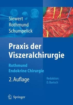 Praxis der Viszeralchirurgie - 