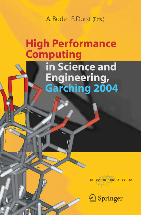 High Performance Computing in Science and Engineering, Garching 2004 - 