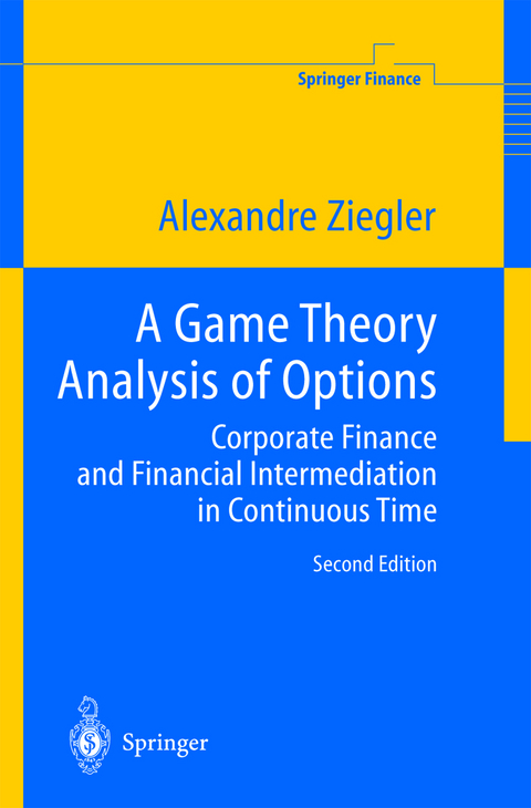 A Game Theory Analysis of Options - Alexandre C. Ziegler