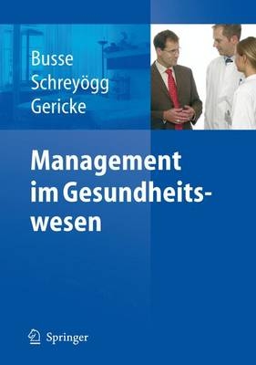 Management im Gesundheitswesen - 