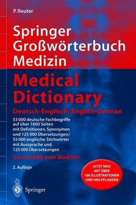 Springer Großwörterbuch Medizin - Medical Dictionary Deutsch-Englisch / English-German