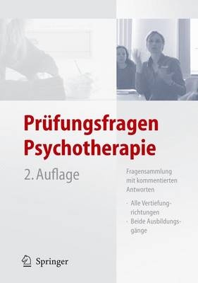 Pr&uuml;fungsfragen Psychotherapie - Anette Fink, Claudia Tritschler
