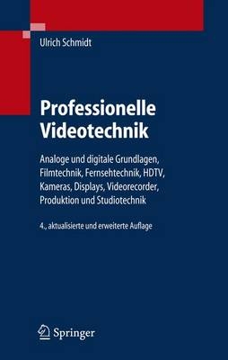 Professionelle Videotechnik - Ulrich Schmidt
