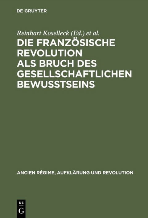 Die Franz&ouml;sische Revolution als Bruch des gesellschaftlichen Bewu&szlig;tseins - 