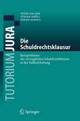 Die Schuldrechtsklausur