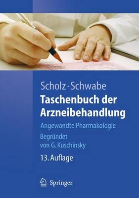 Taschenbuch der Arzneibehandlung